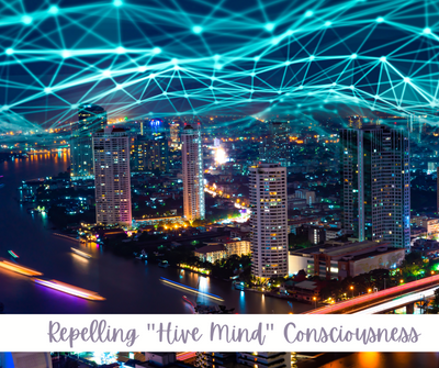 Repelling “Hive Mind” Consciousness