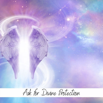 Ask for Divine Protection